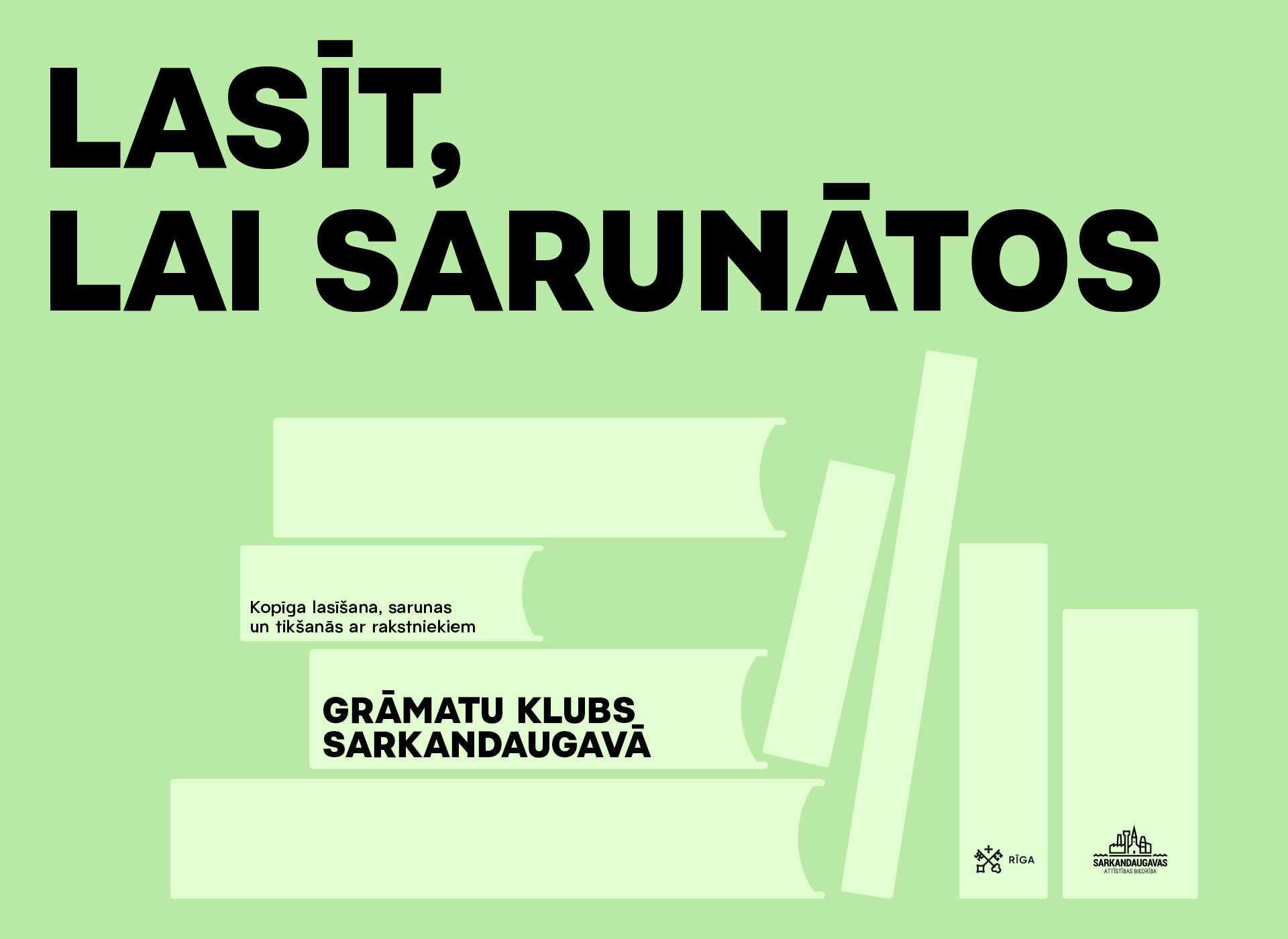 Sarkandaugavā notiks pasākumu sērija –  grāmatu klubs “Lasīt, lai sarunātos”